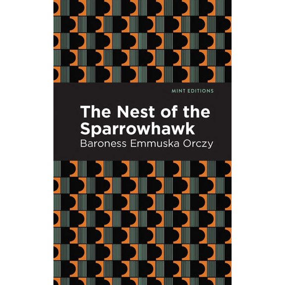 Mint Editions (Historical Fiction) The Nest of the Sparrowhawk, (Hardcover)