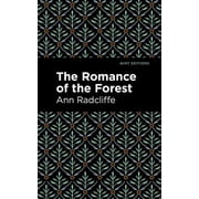 Mint Editions Horrific, Paranormal, Sup The Romance of the Forest, Paperback