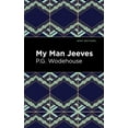 thumbnail image 1 of Mint Editions (Humorous and Satirical Na My Man Jeeves, (Hardcover), 1 of 1