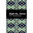 thumbnail image 1 of Mint Editions (Humorous and Satirical Na Right Ho, Jeeves, (Hardcover), 1 of 1