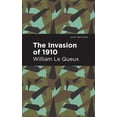 thumbnail image 1 of Mint Editions (Military Narratives and N The Invasion of 1910, (Hardcover), 1 of 1