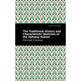 thumbnail image 1 of Mint Editions (Native Stories, Indigenou The Traditional History and Characteristic Sketches of the Ojibway Nation, (Paperback), 1 of 1
