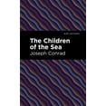 thumbnail image 1 of Mint Editions (Nautical Narratives) The Children of the Sea, (Paperback), 1 of 1