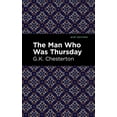 thumbnail image 1 of Mint Editions (Philosophical and Theolog The Man Who Was Thursday, (Hardcover), 1 of 1