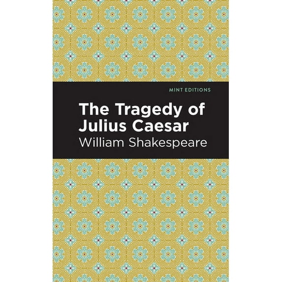 Mint Editions (Plays) Julius Caesar, (Paperback)