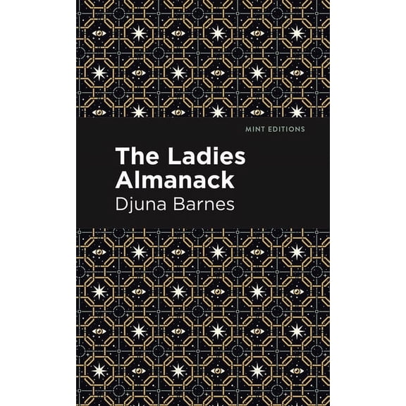 Mint Editions (Reading with Pride) Ladies Almanack, (Hardcover)