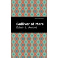 thumbnail image 1 of Mint Editions (Scientific and Speculativ Gulliver of Mars, (Paperback), 1 of 1