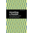 thumbnail image 1 of Mint Editions (Scientific and Speculativ Unveiling a Parallel: A Romance, (Paperback), 1 of 1