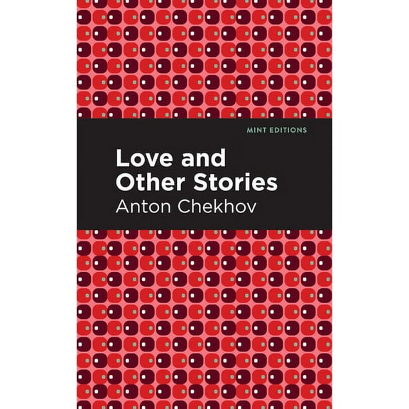 Mint Editions (Short Story Collections a Love and Other Stories, (Paperback)