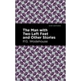thumbnail image 1 of Mint Editions (Short Story Collections a The Man with Two Left Feet and Other Stories, (Hardcover), 1 of 1