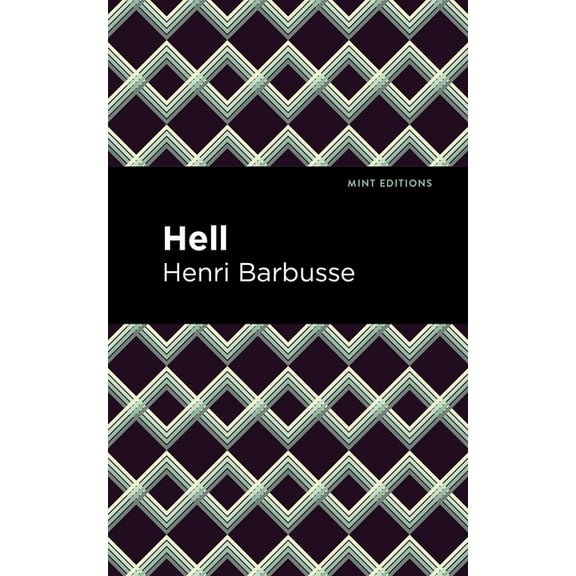 Mint Editions (Tragedies and Dramatic St Hell, (Hardcover)