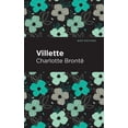 thumbnail image 1 of Mint Editions (Women Writers) Villette, (Paperback), 1 of 1
