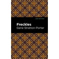thumbnail image 1 of Mint Editions (the Children's Library) Freckles, (Paperback), 1 of 1