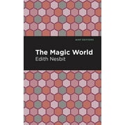 Mint Editions the Childrens Library The Magic World, Paperback