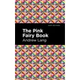 thumbnail image 1 of Mint Editions (the Children's Library) The Pink Fairy Book, (Hardcover), 1 of 1