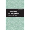 thumbnail image 1 of Mint Editions (the Children's Library) The Ruby of Kishmoor, (Paperback), 1 of 1