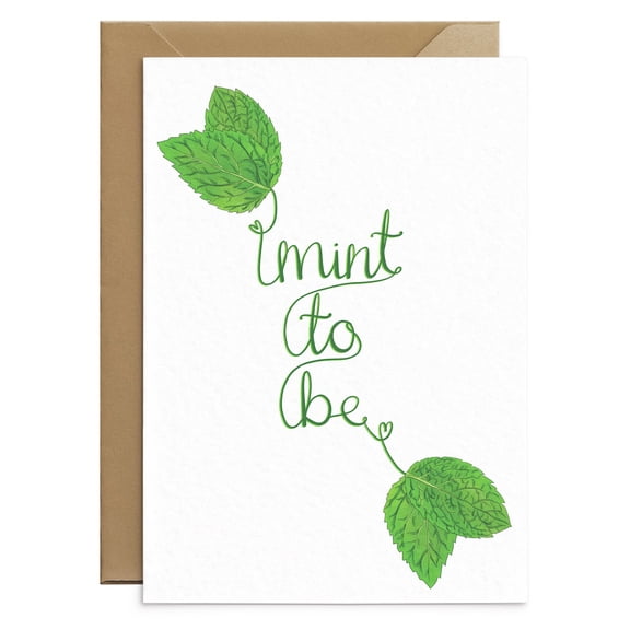 Mint to Be Greeting Card Cute Hand-Drawn Design with Mint Leaves Perfect for Weddings, Engagements, or Any Joyful Occasion Envelope Included, Blank Inside