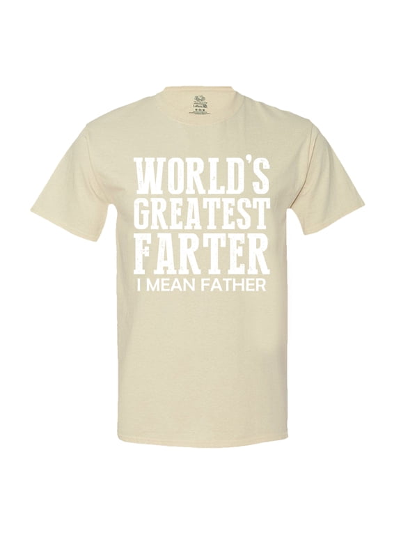World's Greatest Farter, I Mean Father Men's T-Shirt