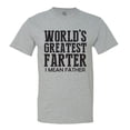 thumbnail image 1 of Minty Tees World's Greatest Farter, I Mean Father Men's T-Shirt, 1 of 1