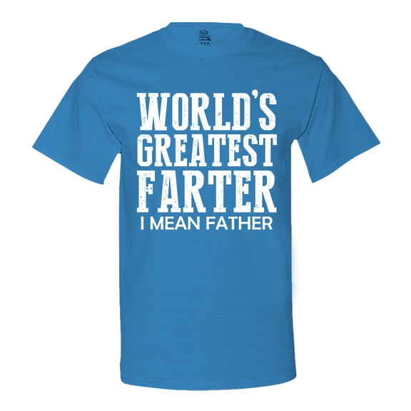 Minty Tees World's Greatest Farter, I Mean Father Men's T-Shirt