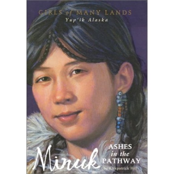 Pre-Owned Minuk: Ashes in the Pathway (Girls of Many Lands) (Hardcover) 1584855967 9781584855965