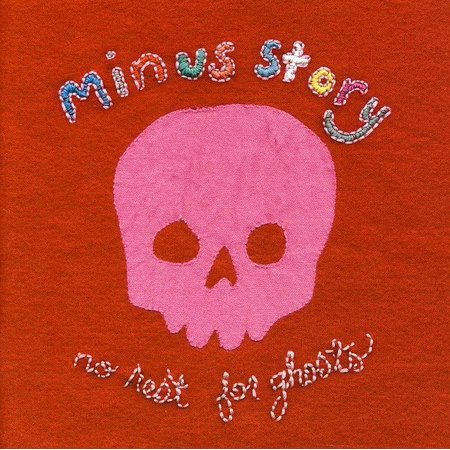 Minus Story - No Rest for Ghosts - Music & Performance - CD