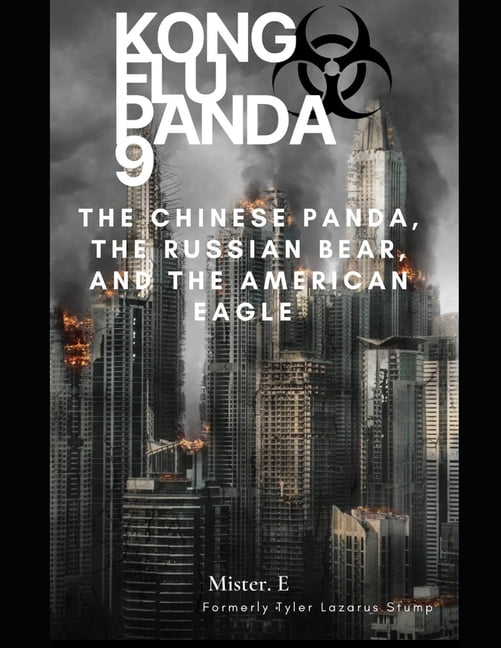 Minute Hand / Hour Hand: The Prequels That Never Existed: Kong Flu Panda 9 : The Chinese Panda, The Russian Bear, and The American Eagle (Series #6) (Paperback)