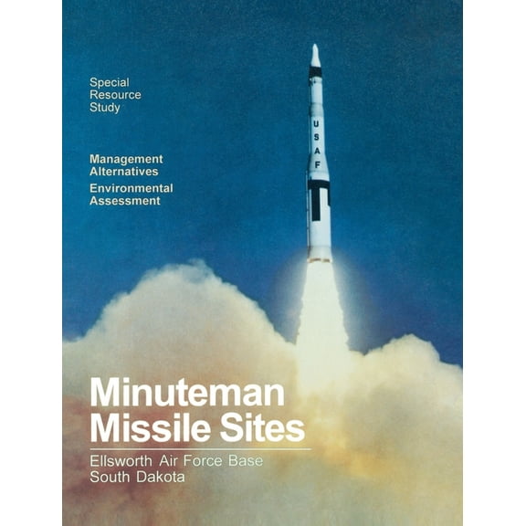 Minuteman Missile Sites (Hardcover)
