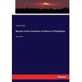 thumbnail image 1 of Minutes of the Committee of Defence of Philadelphia : 1814-1815 (Paperback), 1 of 1
