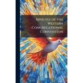 thumbnail image 1 of Minutes of the Western Congregational Convention, (Hardcover), 1 of 1