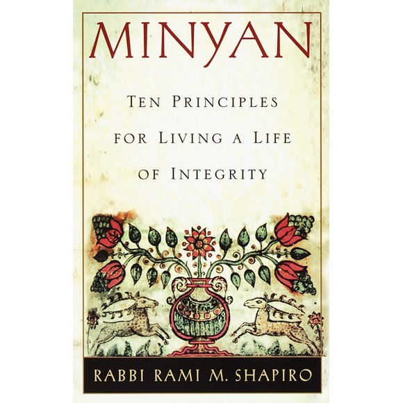 Minyan: Ten Principles for Living a Life of Integrity (Paperback)