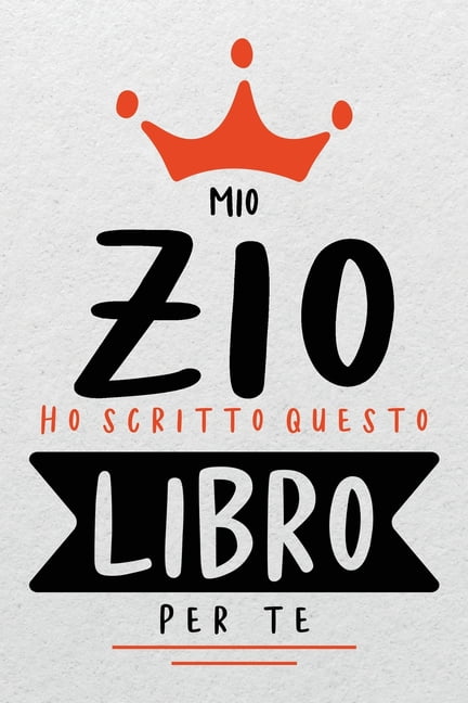 Mio zio ho scritto questo libro per te : Compilare il libro in