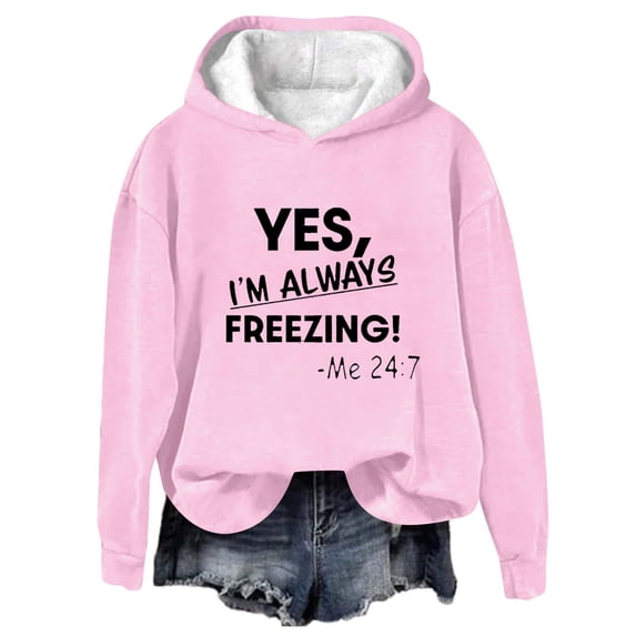 Miqool Women's "Yes I'm Always Freezing" Hoodie Long Sleeve Funny Graphic Pullover Casual Loose Sweatshirt Top