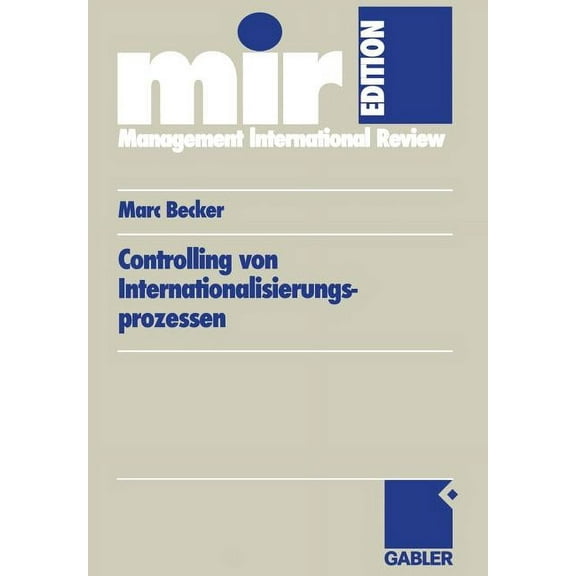 Mir-Edition Controlling Von Internationalisierungs-Prozessen, (Paperback)