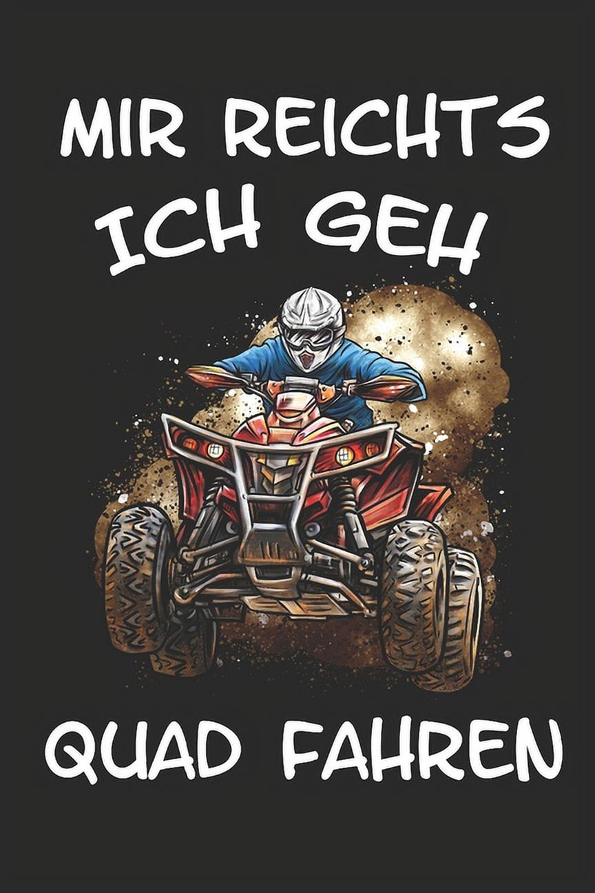 Mir reichts ich geh Quad fahren Quad ATV Lustig Geschenk Offroad