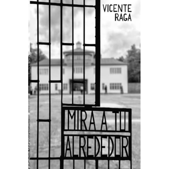 Pre-Owned Mira a tu alrededor: 9 (Las doce puertas) Paperback