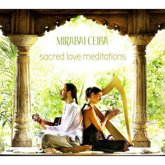 Mirabai Ceiba - Sacred Love Meditations - New Age - CD