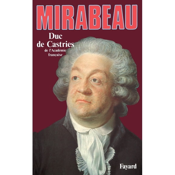 Mirabeau, (Paperback)