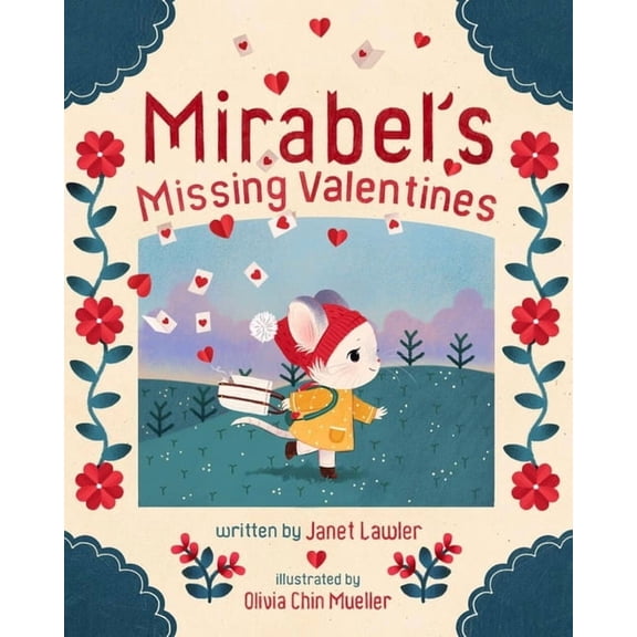 Mirabel's Missing Valentines, (Hardcover)