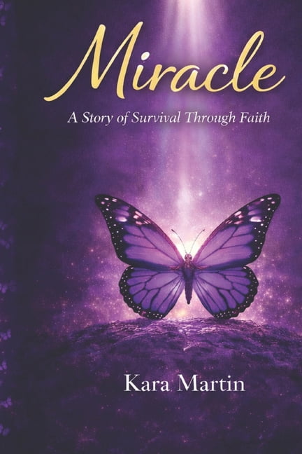 Miracle: A Story of Survival Through Faith, (Paperback)
