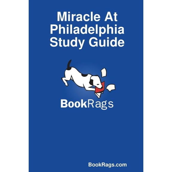 Miracle at Philadelphia Study Guide, (Paperback)