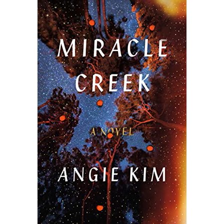 Pre-Owned Miracle Creek: A Novel (Hardcover) 0374156026 9780374156022