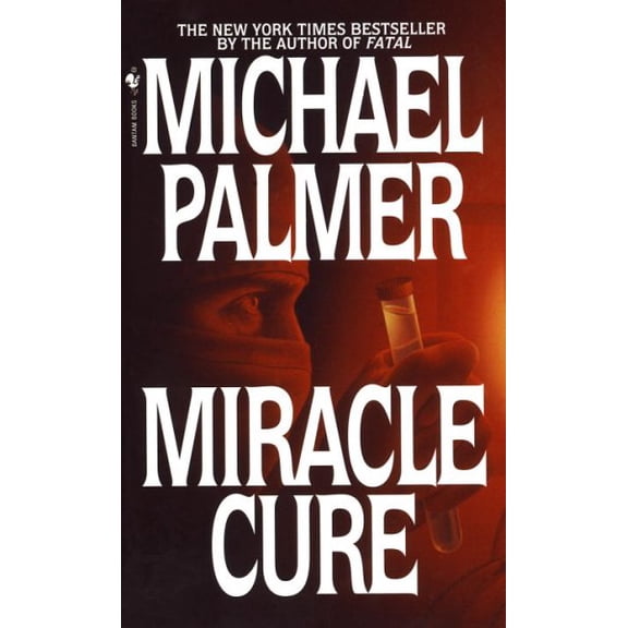 Pre-Owned Miracle Cure (Mass Market Paperback) 0553576623 9780553576627