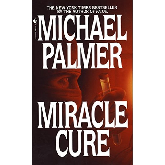 Pre-Owned Miracle Cure (Mass Market Paperback) 0553576623 9780553576627