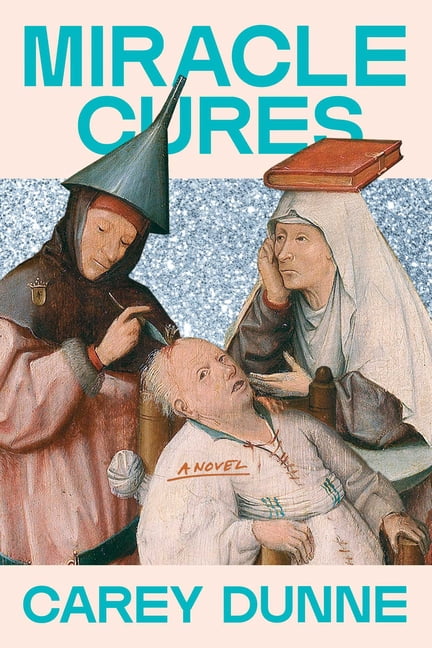 Miracle Cures, (Hardcover)