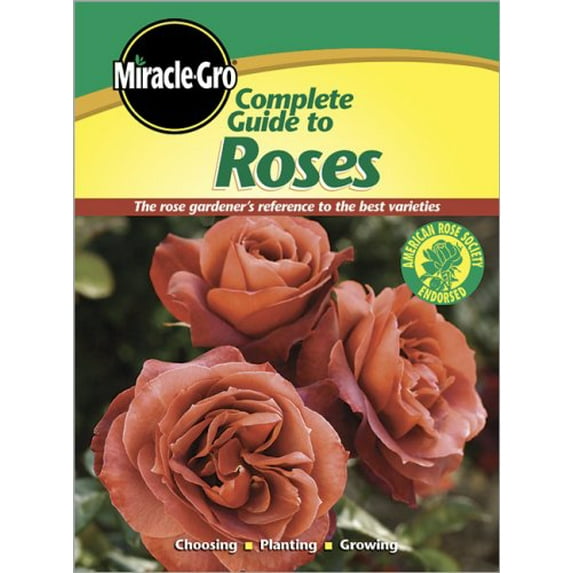 Pre-Owned Complete Guide to Roses (Paperback) 0696236621 9780696236624