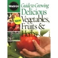 thumbnail image 1 of Pre-Owned Guide to Growing Delicious Vegetables, Fruits and Herbs (Paperback) 9780696221484, 1 of 1