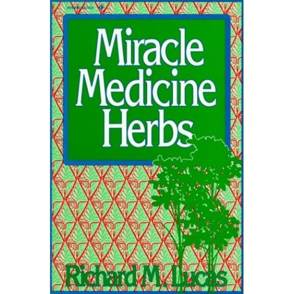 Pre-Owned Miracle Medicine Herbs, 9780135851340, 0135851343, Paperback,
