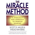thumbnail image 1 of Pre-Owned Miracle Method: A Radically New Approach to Problem Drinking (Revised) (Paperback) 0393315339 9780393315332, 1 of 1