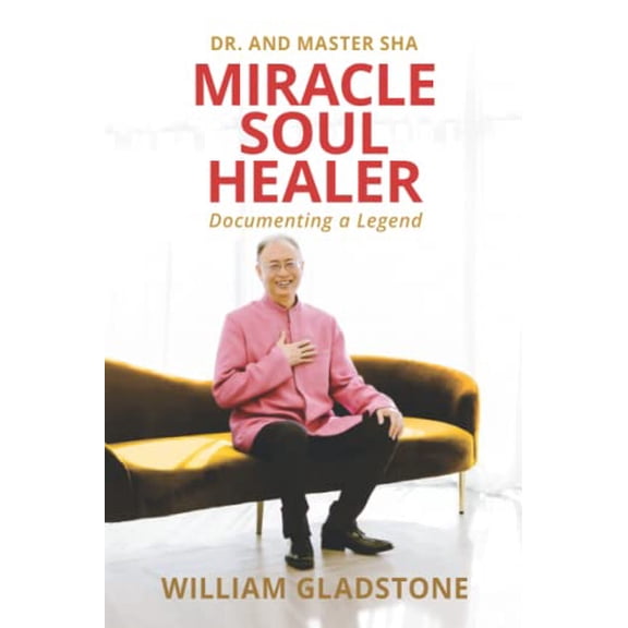 Pre-Owned Miracle Soul Healer: Documenting a Legend (Paperback) 1958848077 9781958848074